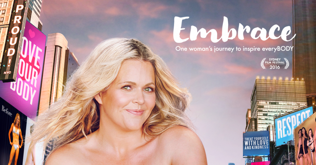 Embrace – One Woman’s Journey to Inspire EveryBody