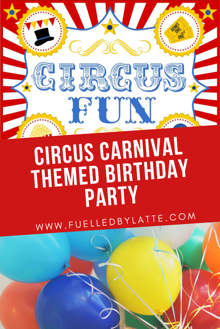 Circus Carnival Themed Birthday Party